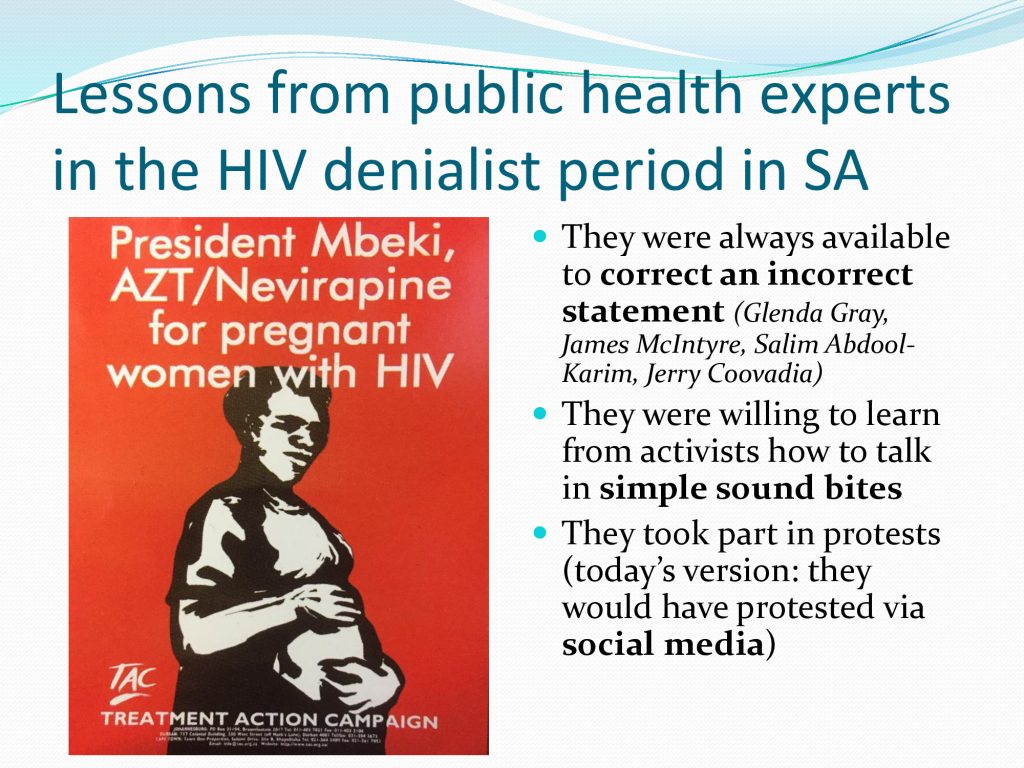 Lessons from public health experts in the HIV denialist period in SA